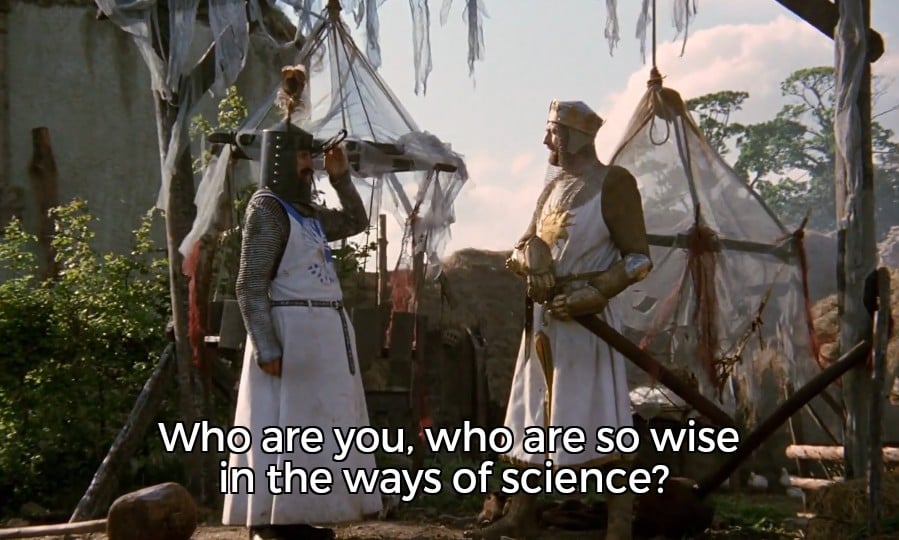 Who are you, who are so wise in the ways of science?