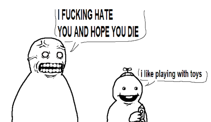 Comic in which a child says, "I like playing with toys," and an angry adult standing behind him says, "I FUCKING HATE YOU AND HOPE YOU DIE."
