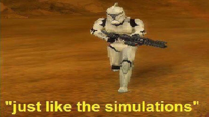 Star Wars clone trooper "Just like the simulations" meme