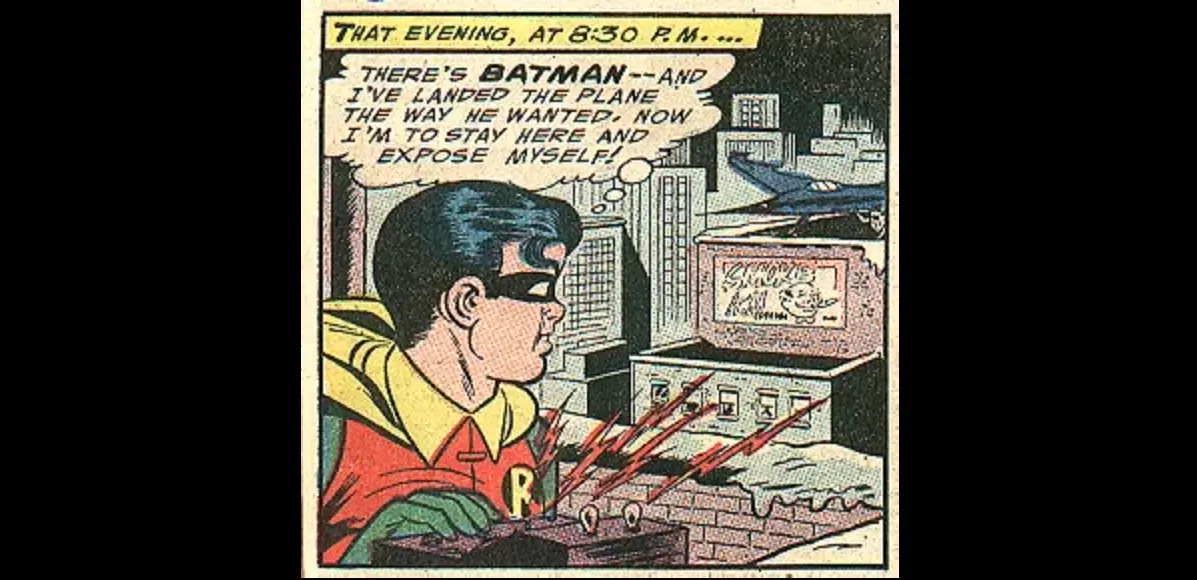 Robin exposing himself.