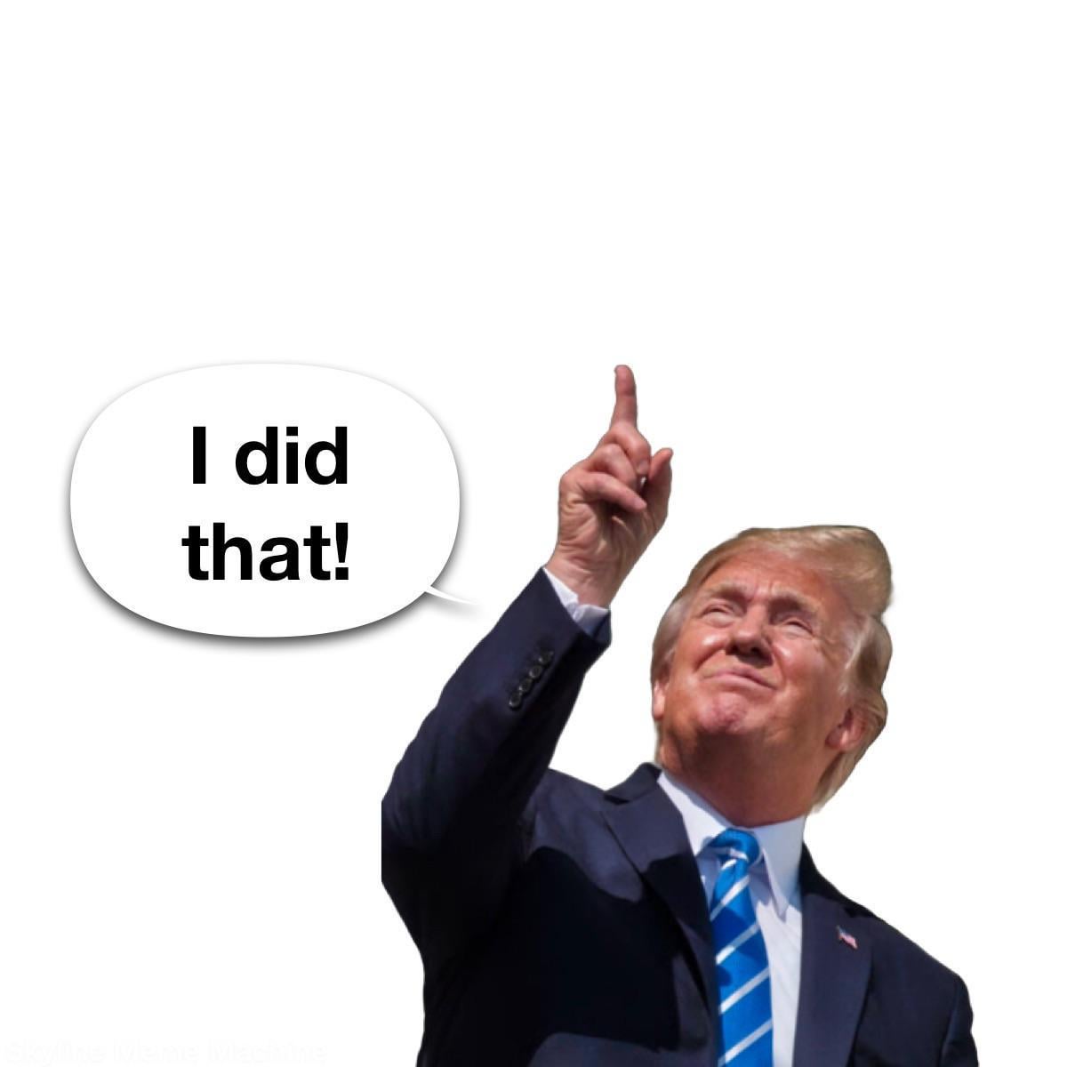 Trump_did_that.gif.exe